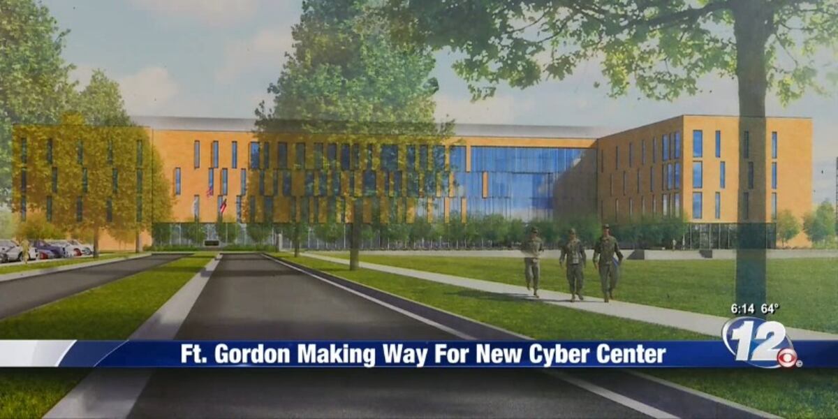 Fort Gordon making way for new cyber center